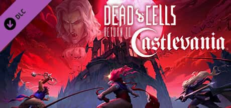 死亡细胞/重生细胞 Dead Cells 全DLC最新中文版游戏封面